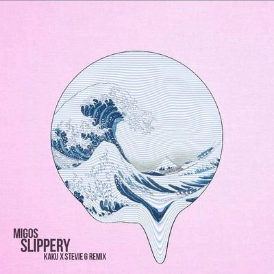 KakuMIG OS - slippery (KA Ku X Stevie G remix)