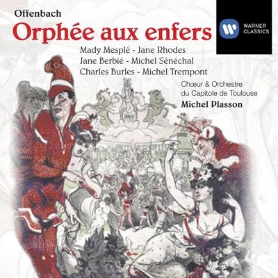 Orchestre du Capitole de ToulouseOrphée aux enfers - Acte II - N°16 - Grand final. Scène. Ensemble, Choeur et Marche:Il approche ! Il s'avance ! Le voilà. Oui, c'est