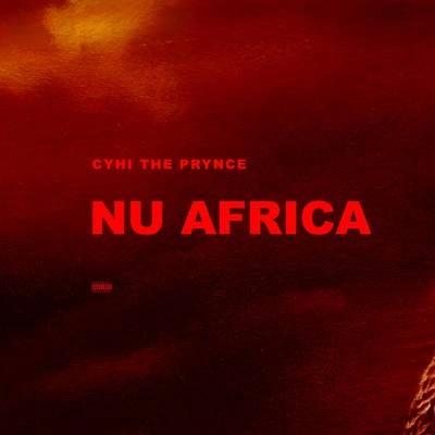 CyHi The PrynceNu Africa