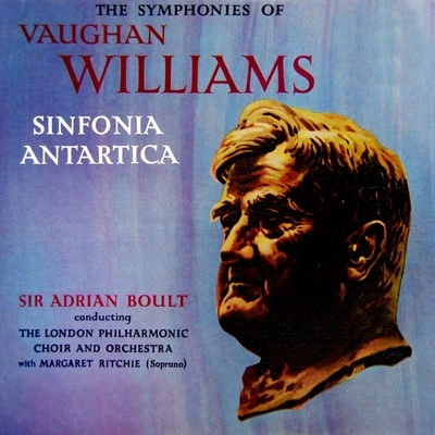 Sir Adrian BoultSinfonia Antartica: IV: Intermezzo. Andante Sostenuto