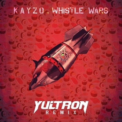 YultronWhistle Wars (YULTRON Remix)