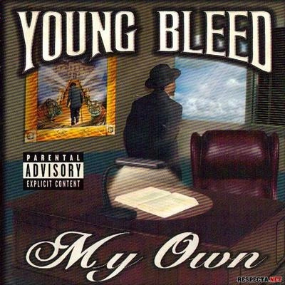 Young BleedMy Own