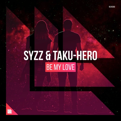 SyzzMax LandryTaku-HeroBe My Love (Extended Mix)