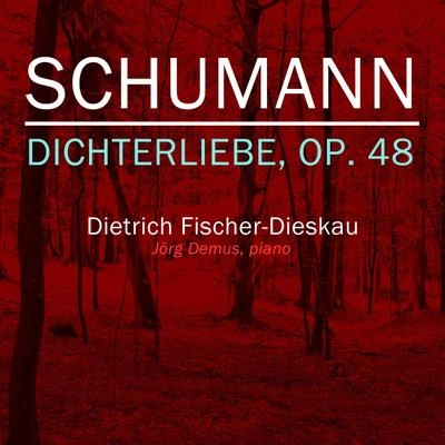 Dietrich Fischer-DieskauDichterliebe, Op. 48: XIII. "Ich hab' im Traum geweinet"