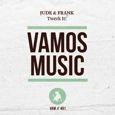 Jude & FrankTwerk It! (Mirko Boni Remix)