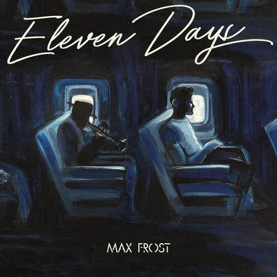 Max FrostEleven Days