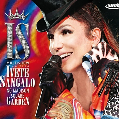 Ivete SangaloBrasileiro (Ao Vivo No Madison Square Garden2010)