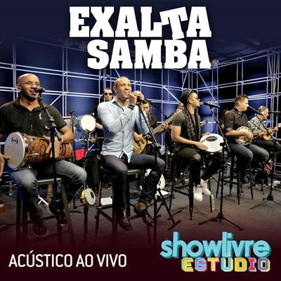 ExaltasambaLouca PaixãoCartão PostalGamei (Acústico ao Vivo)