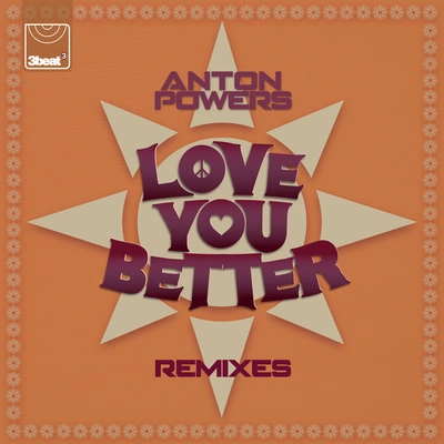 Anton PowersLove You Better (Extended Mix)