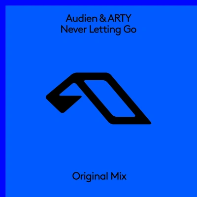 AudienNever Letting Go (Edit)