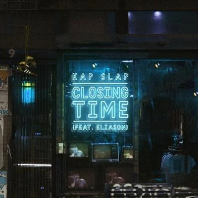 Kap SlapClosing Time