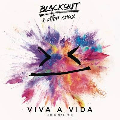 BlackoutViva a Vida (Extended Mix)