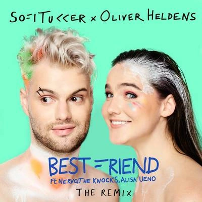 Sofi TukkerBest Friend (Remix)