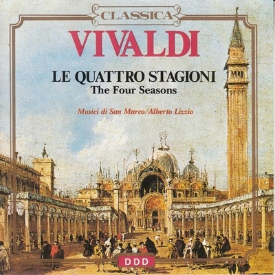 Alberto LizzioThe Four Seasons, Violin Concerto No. 2 in G Minor, RV 315 "Summer": I. Allegro non molto