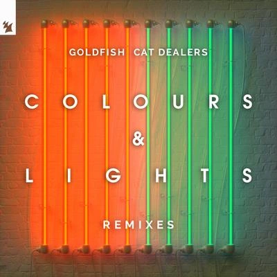 Cat DealersGoldFishColours & Lights (Extended Mix)