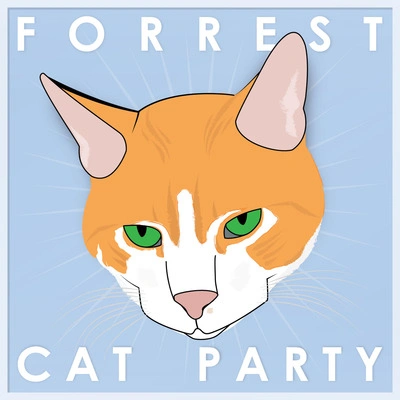 ForrestCat Party