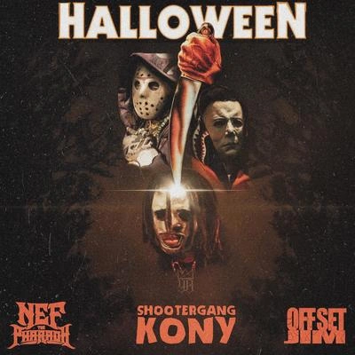 Nef The PharaohShooterGang KonyOffset JimHalloween