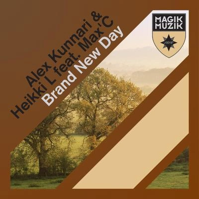 Heikki LMax'CAlex KunnariBrand New Day (Dub Mix)