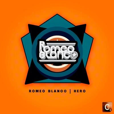 Romeo BlancoHero