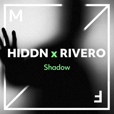 HIDDNShadow