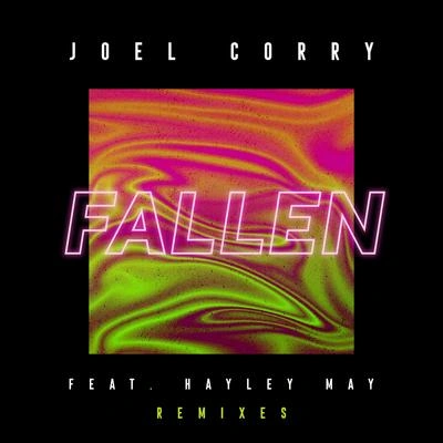 Joel CorryFallen (RobbieG Remix)