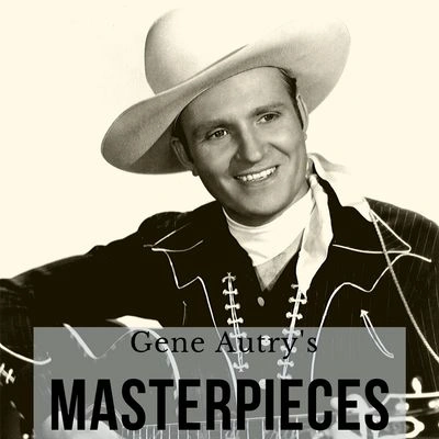 Gene AutryYodelin Gene