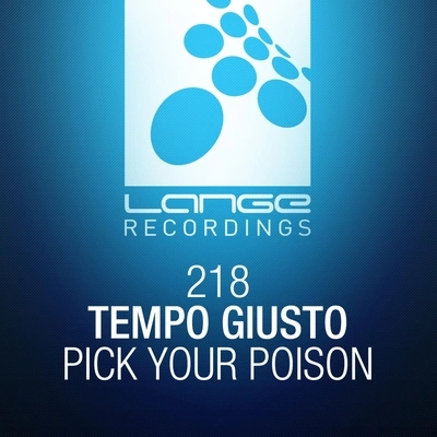 Tempo GiustoPick Your Poison (Extended Mix)