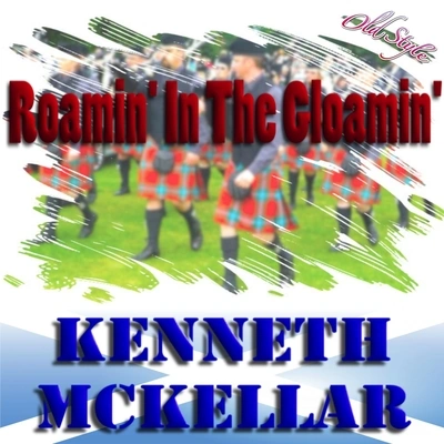 Kenneth McKellarThe Star O' Robbie Burns