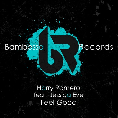 Harry RomeroFeel Good (Instrumental Mix)