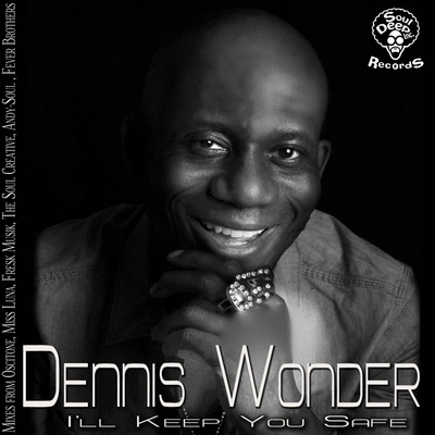 Dennis WonderI'll Keep You Safe (Miss Luna Deep Remix)