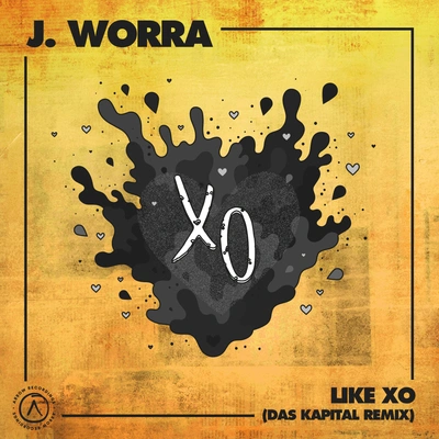 J. WorraLike XO (Das Kapital's After Hours Remix)