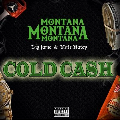 Montana Montana MontanaCold Cash