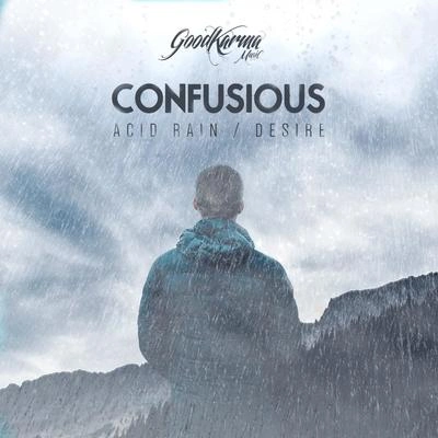 ConfusiousAcid Rain (Original Mix)