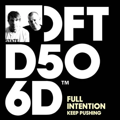 Full IntentionKeep Pushing (Todd Terry Remix)