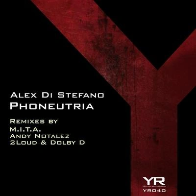 Alex Di StefanoPhoneutria (2Loud & Dolby D Remix)