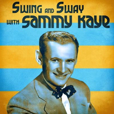 Sammy Kaye(The Angels Are Lighting) God's Little Candles (Remastered)