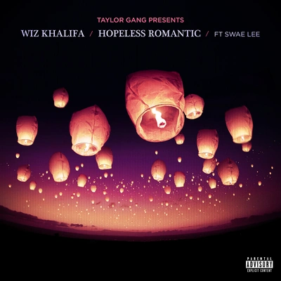 Wiz KhalifaSwae LeeHopeless Romantic