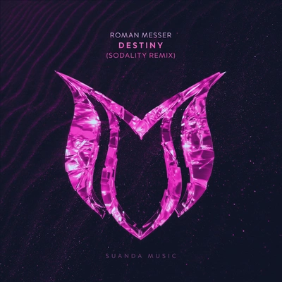 Roman MesserSodalityDestiny (Sodality Remix)