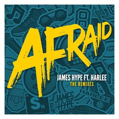 HarleeJames HypeAfraid (VIP Remix)