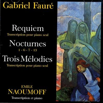 Emile NaoumoffNocturne - N.6 Op.63 (Gabriel Fauré)