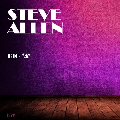 Steve AllenI've Got a Secret (Original Mix)