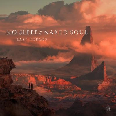 Last HeroesNaked Soul (feat. Liel Kolet)