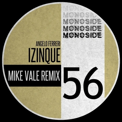 Angelo FerreriIzinque (Mike Vale Remix)