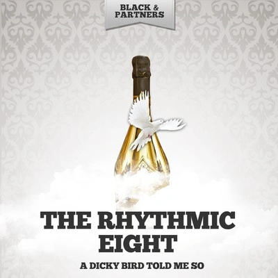 The Rhythmic EightI M Doing What I M Doing for Love (Original Mix)