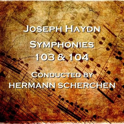 Hermann ScherchenSym No. 103 in E-Flat Major, Hob. I:103 - 'Drum Roll': III. Menuetto - Trio