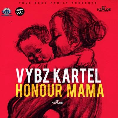 Vybz KartelHonour Mama