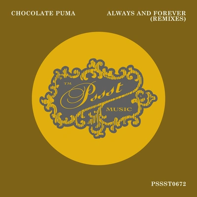 Chocolate PumaAlways And Forever (UK Radio Edit)