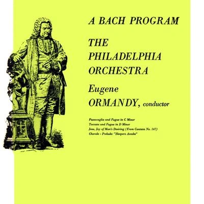 Eugene OrmandySleepers Awake, Chorale-Prelude, Peters Volume VII, No. 57