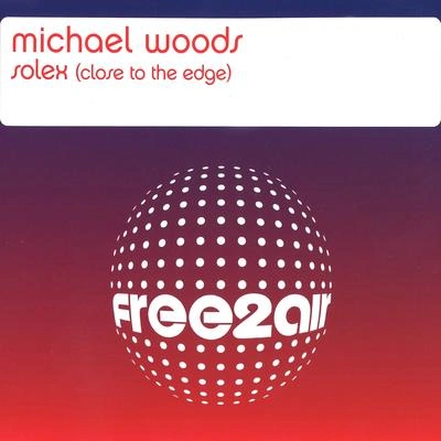 Michael WoodsClose to the Edge (Dogzilla vs. Michael Woods Dub Mix)