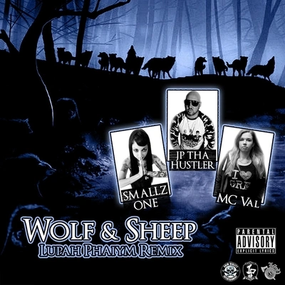 JP Tha HustlerWolf & Sheep (Lupah Phaiym Remix)